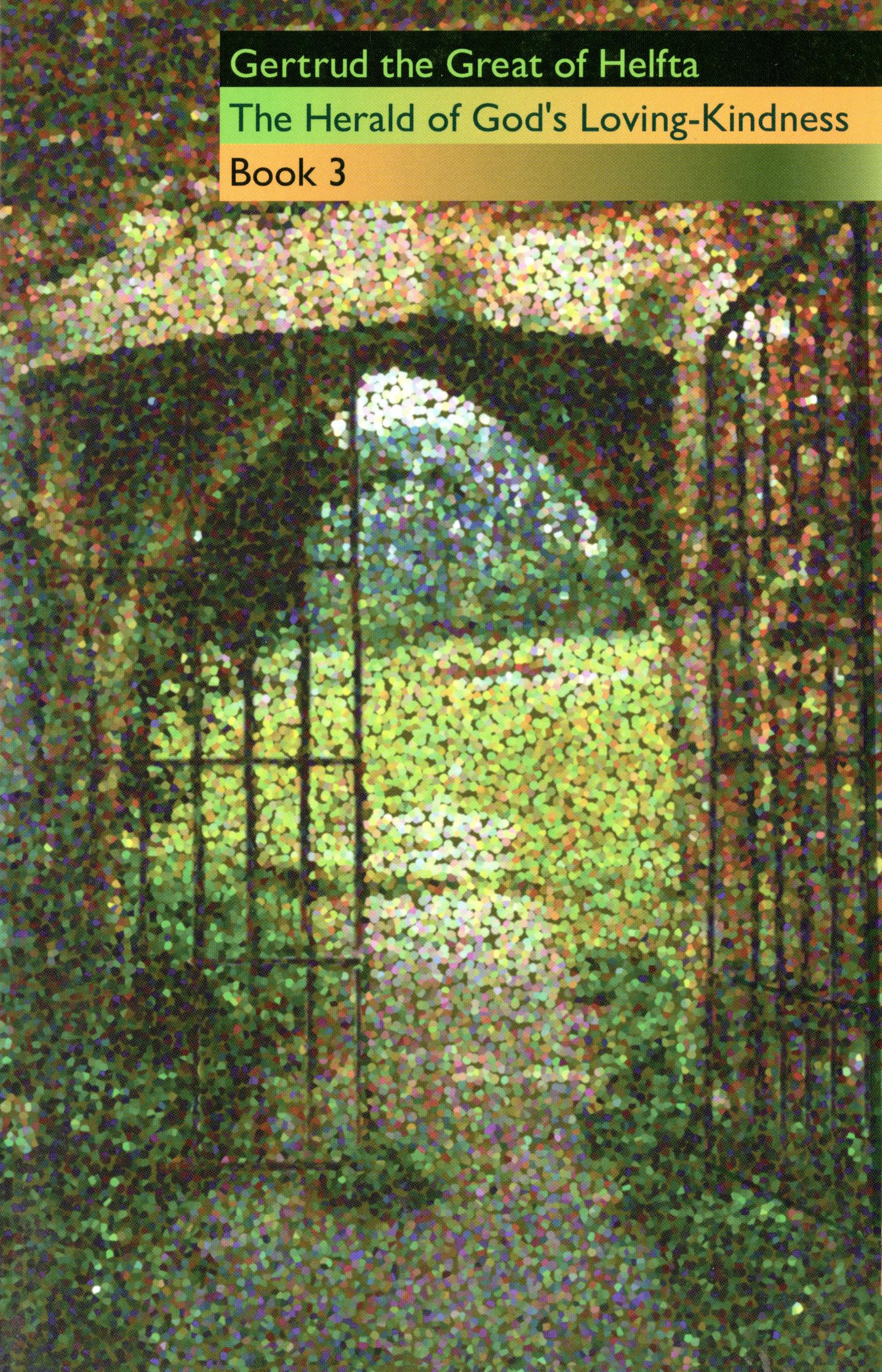 The Herald of God's LovingKindness Book 3 (Volume 63) (Cistercian Fathers Series),Used