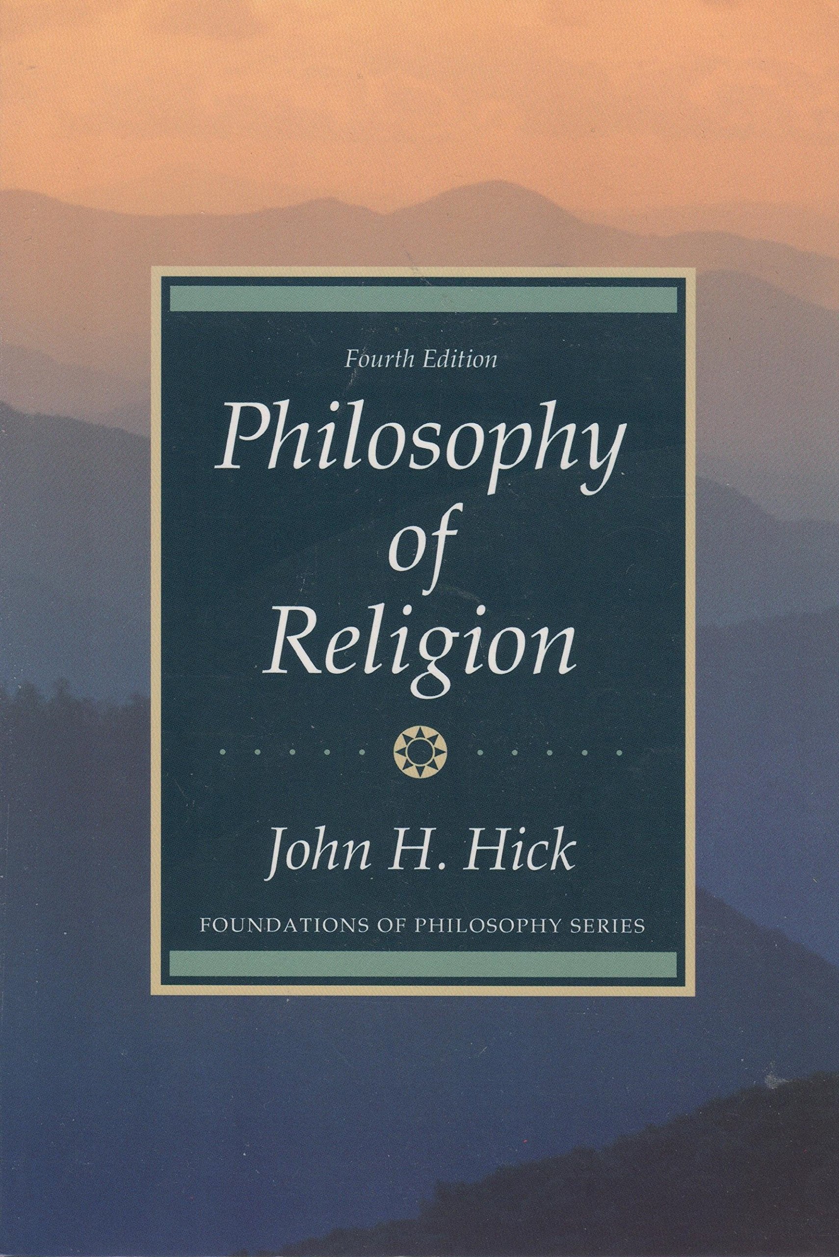 Philosophy of Religion (4th Edition),Used