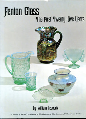 Fenton Glass The First 25 Years With 1998 Price Guide,Used