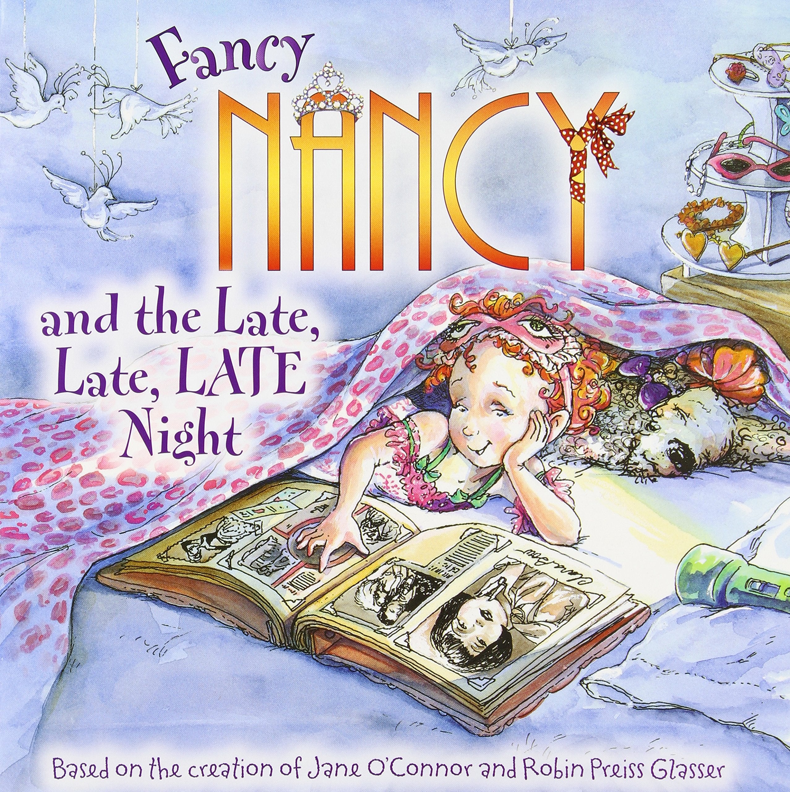 Fancy Nancy and the Late, Late, LATE Night,Used