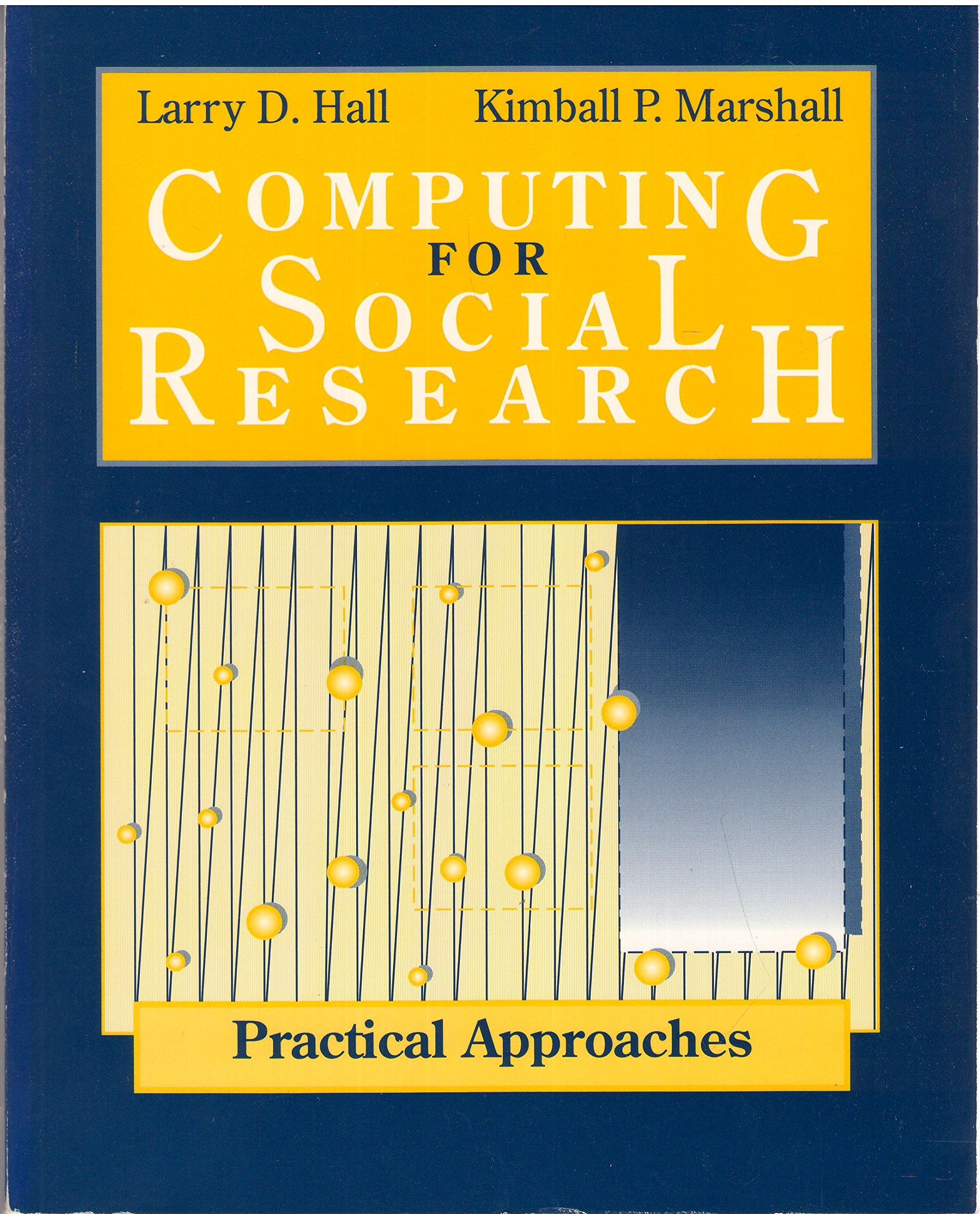 Computing for Social Research: Practical Approaches,Used