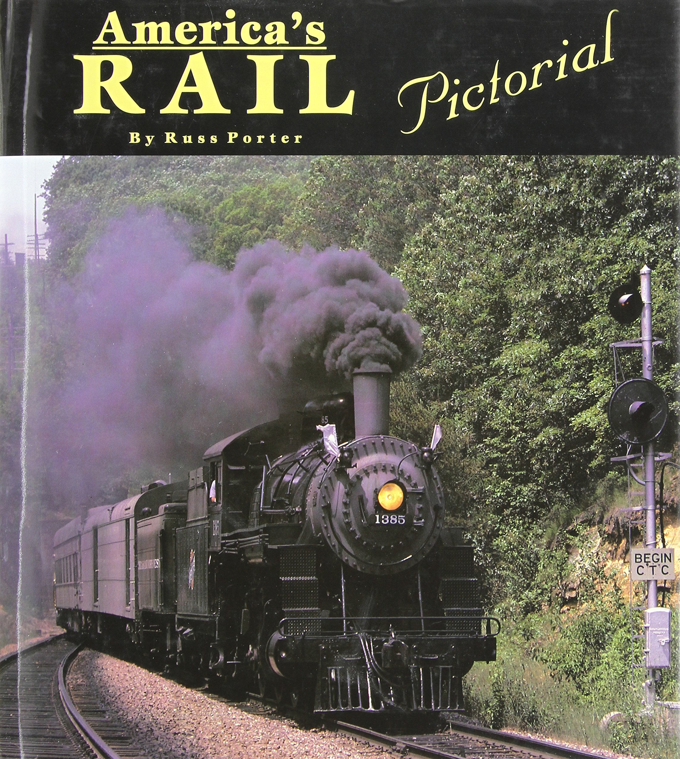 America's Rail Pictorial,Used
