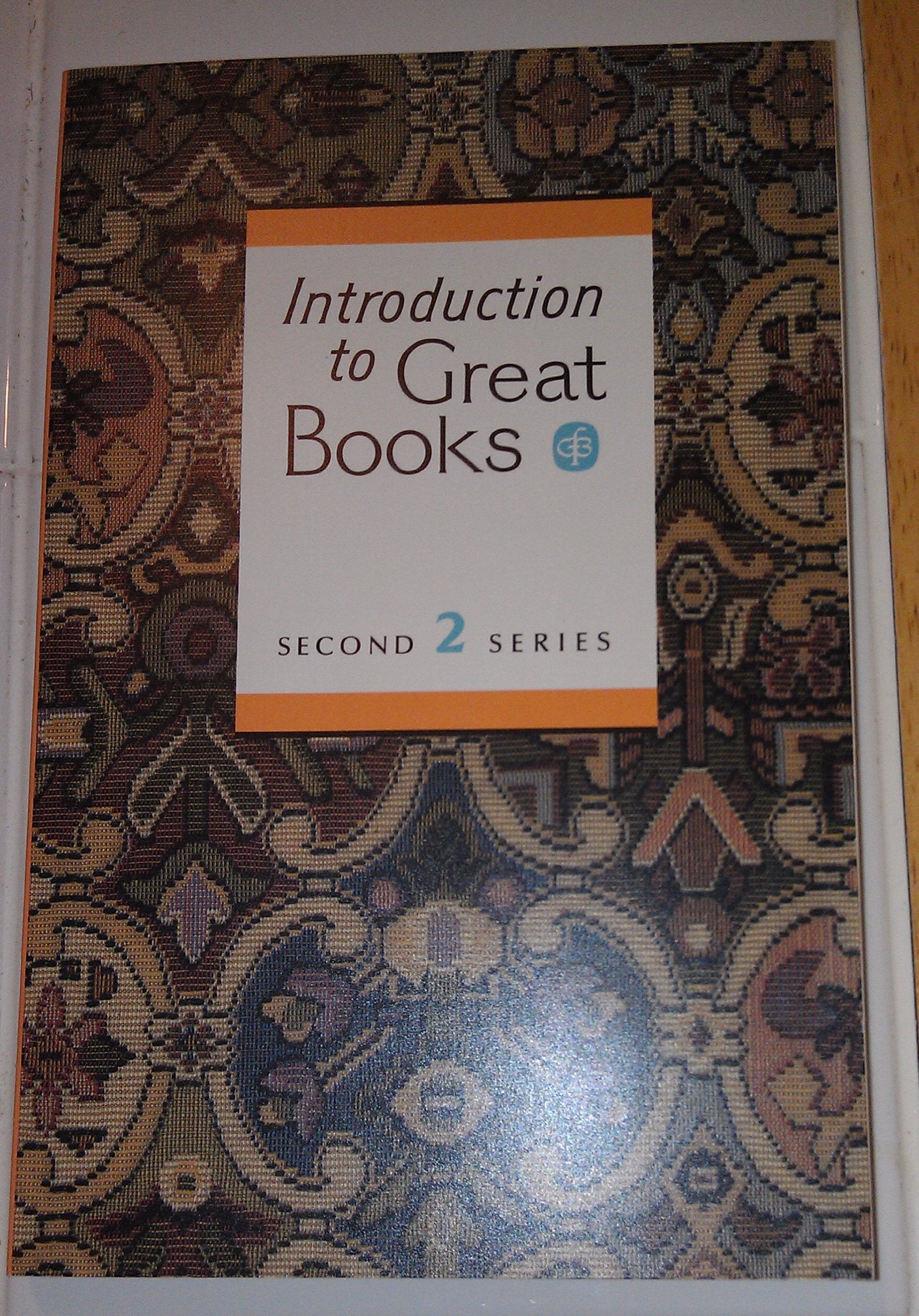 Introduction to Great Books: Second 2 Series,Used