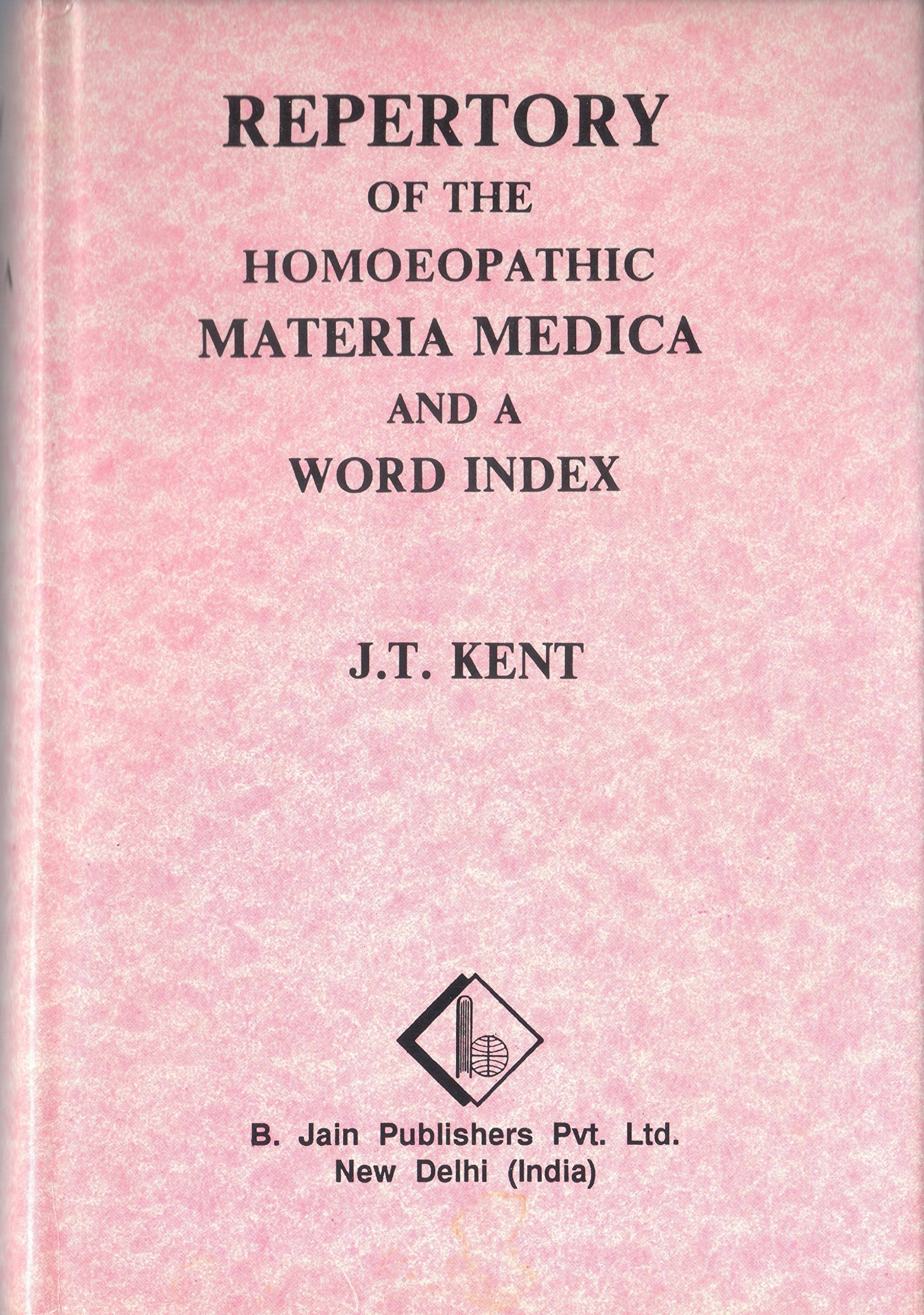 Repertory of the Homeopathic Materia Medica and a Word Index,New