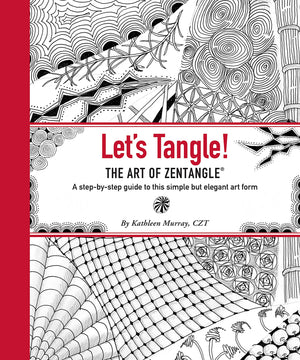 Let's Tangle! the Art of Zentangle: A Stepbystep Guide to This Simple but Elegant Art Form,Used