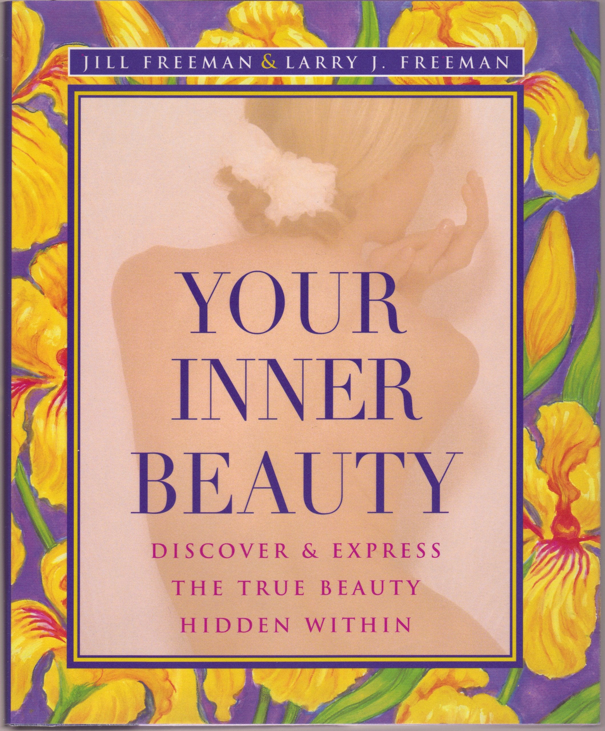 Your Inner Beauty: Discover & Express the True Beauty Hidden Within,Used
