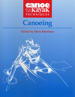 Canoeing (Canoe & Kayak Techniques),Used