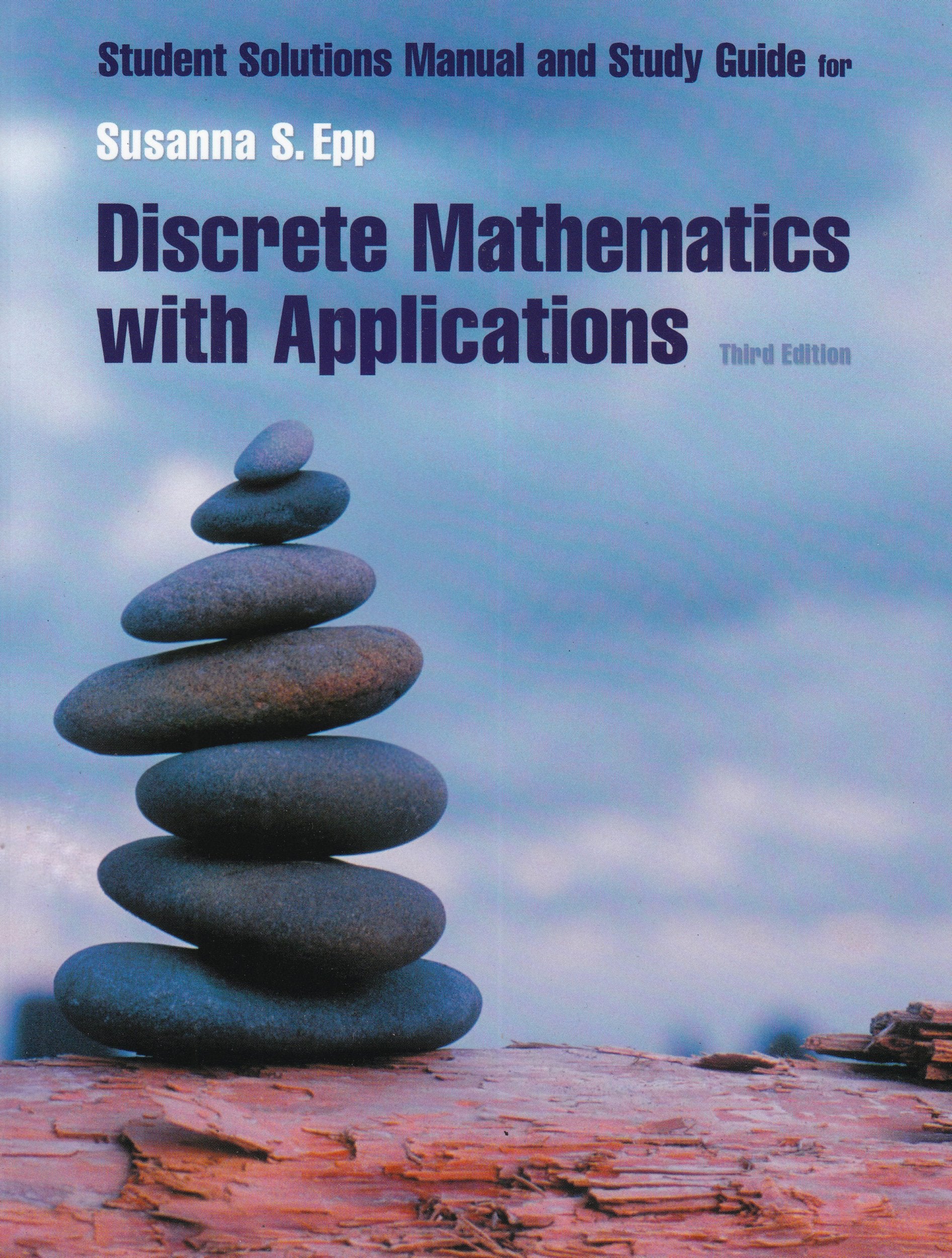 Student Solutions Manual for Epp's Discrete Mathematics with Applications, 3rd,Used