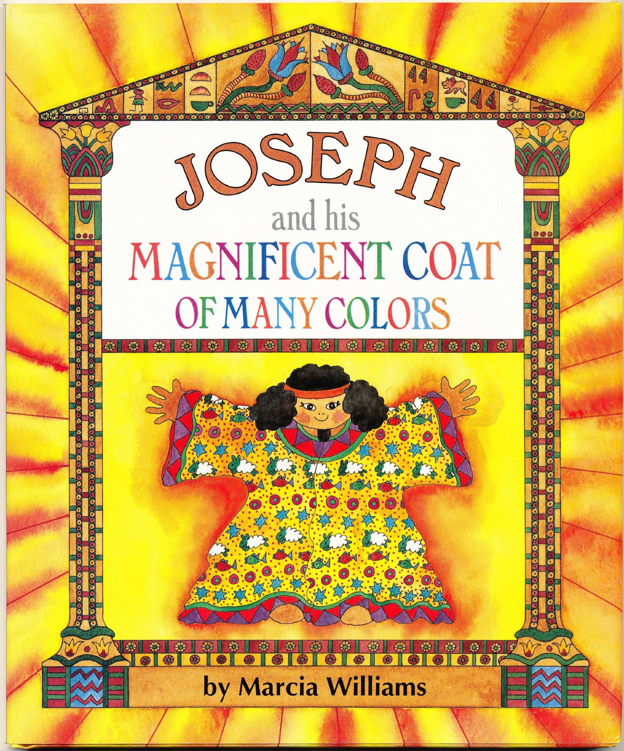 Joseph and His Magnificent Coat of Many Colors,Used