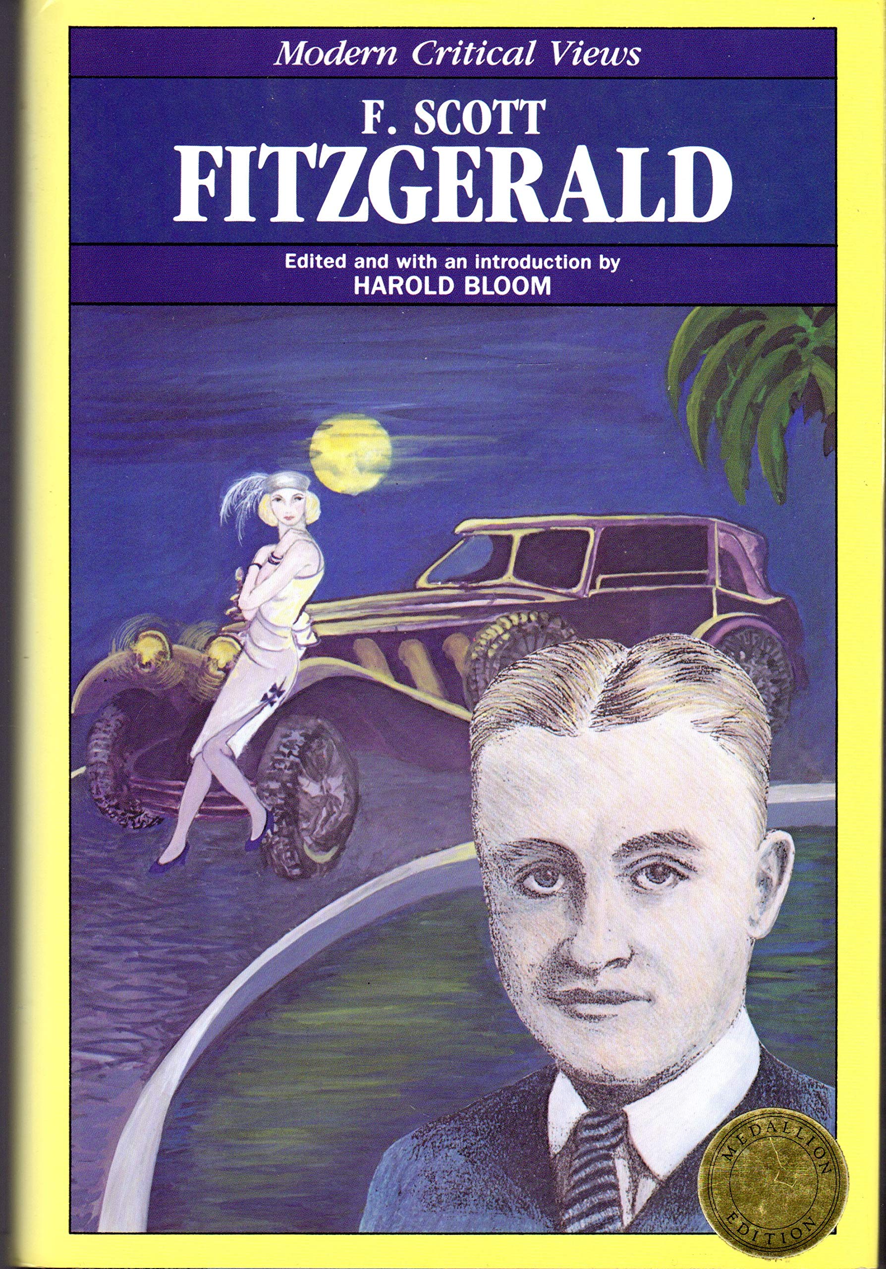 F. Scott Fitzgerald (Bloom's Modern Critical Views),New