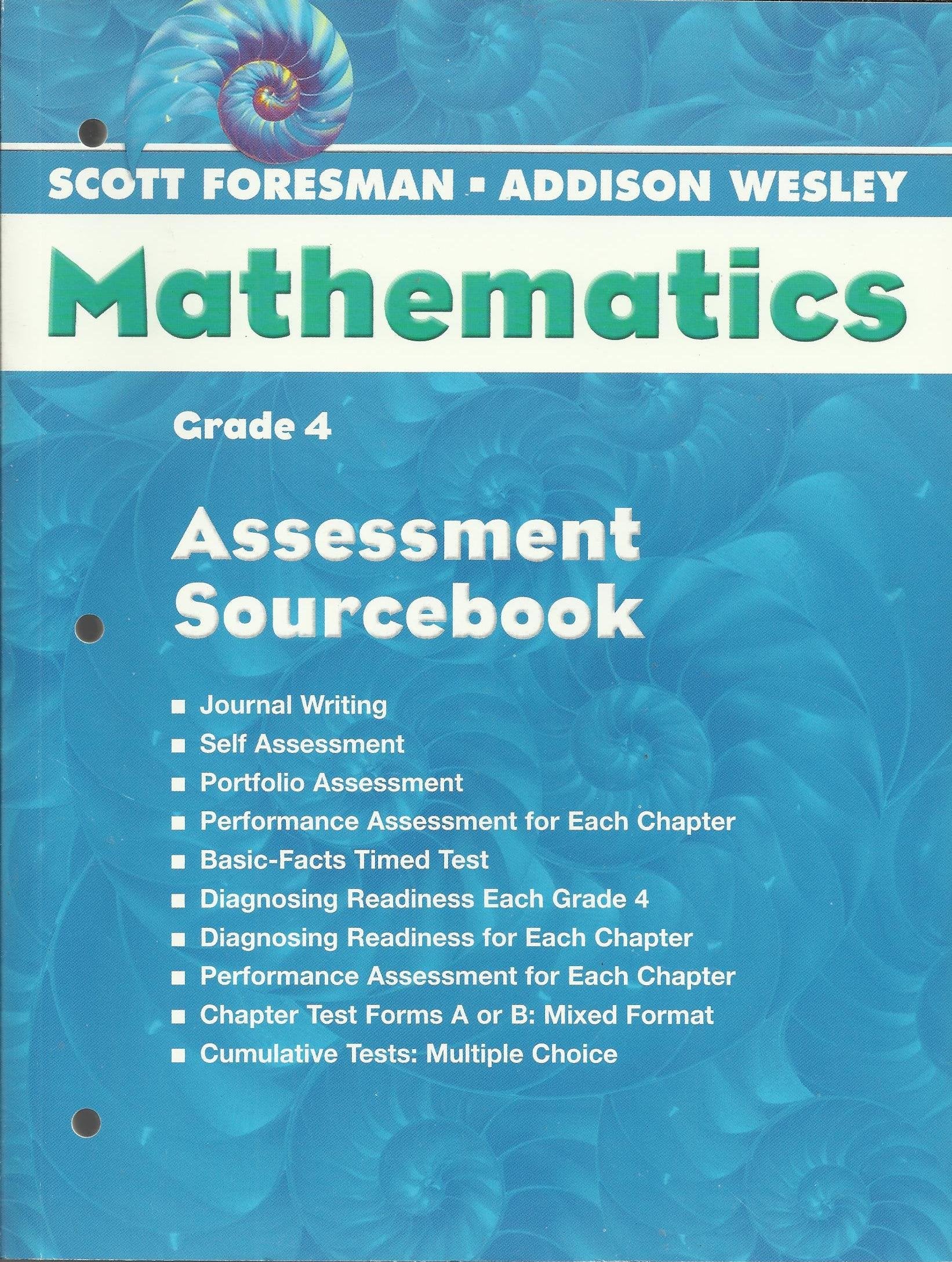 Grade 4 Assessment Sourcebook (Scott ForesmanAddison Wesley Mathematics),Used