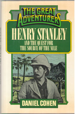 Henry Stanley and the Quest for the Source of the Nile,Used