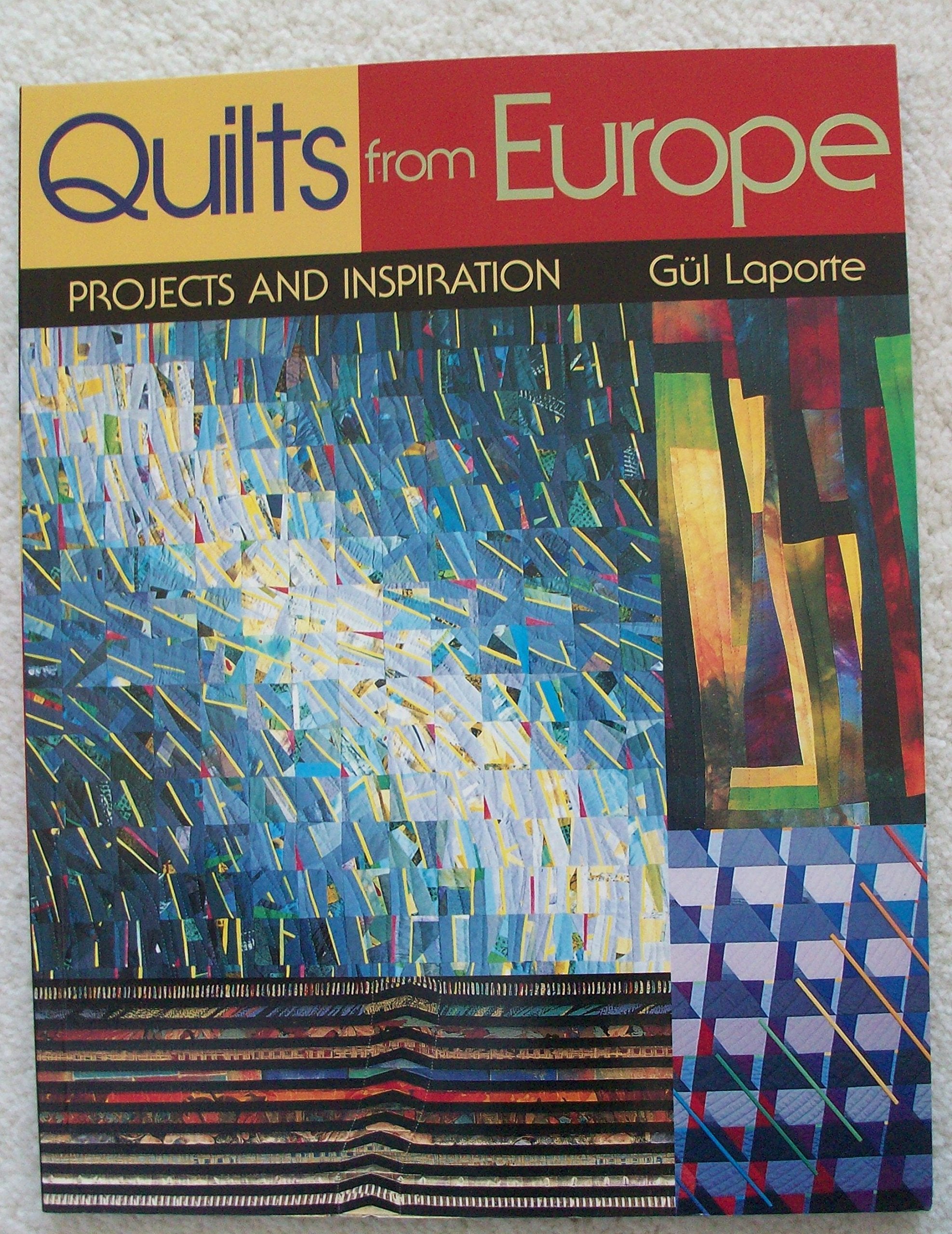 Quilts from Europe: Projects & Inspiration,Used