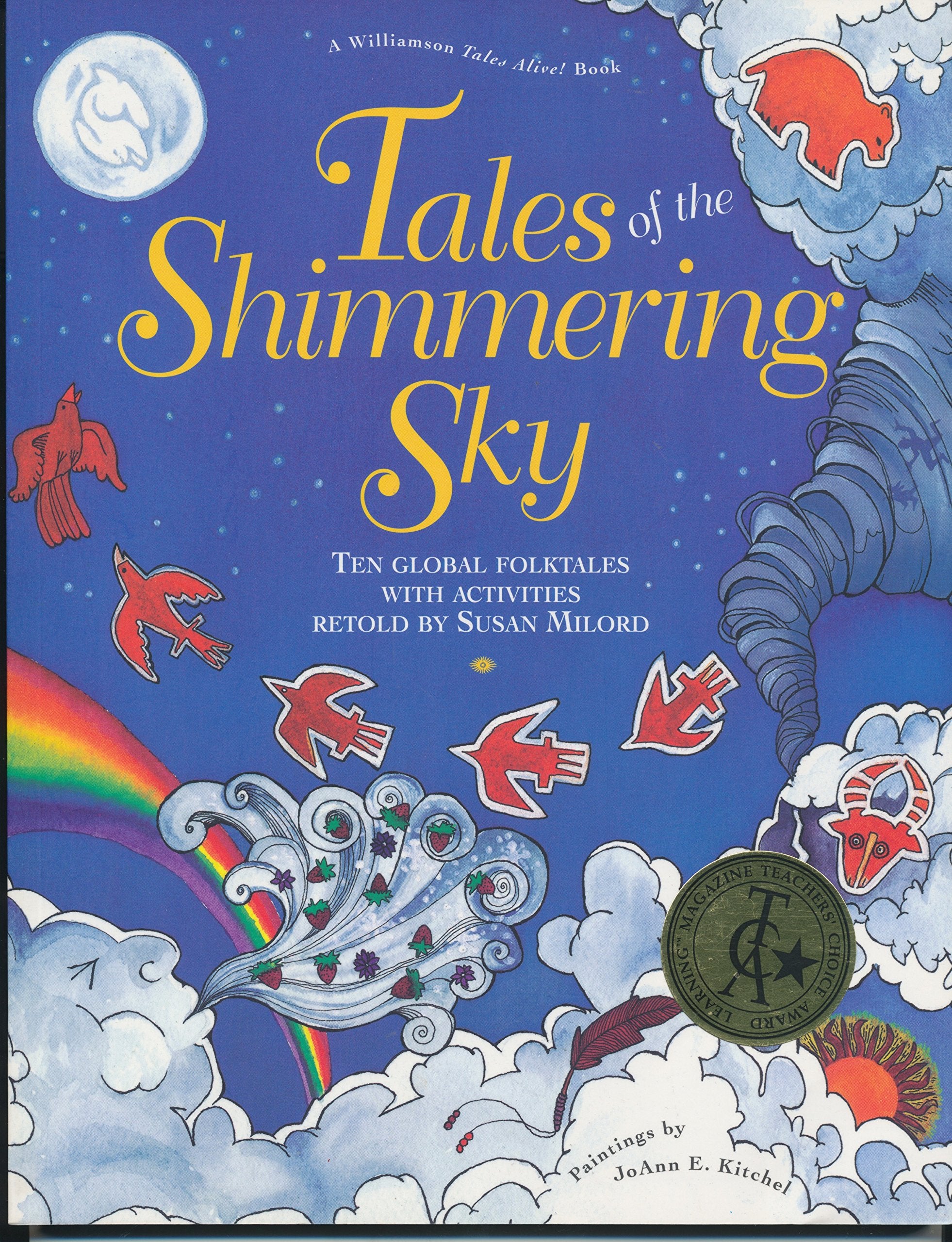 Tales of the Shimmering Sky: Ten Global Folktales With Activities (Tales Alive! Series, Vol 2),Used