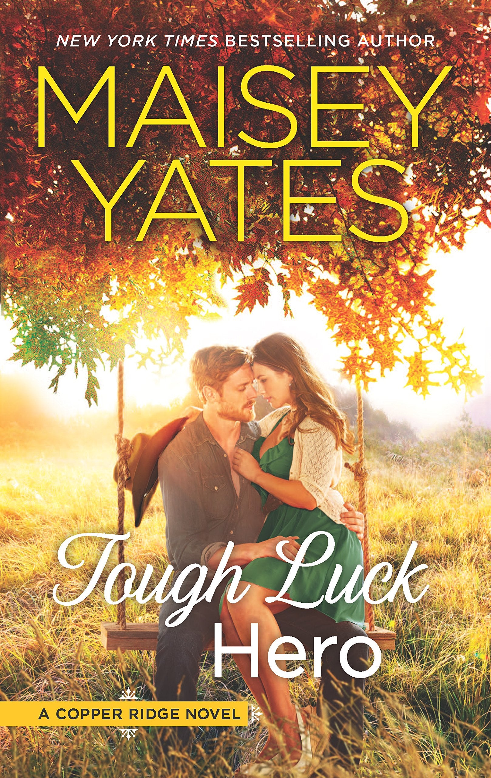 Tough Luck Hero: A Western Romance (Copper Ridge, 5),Used