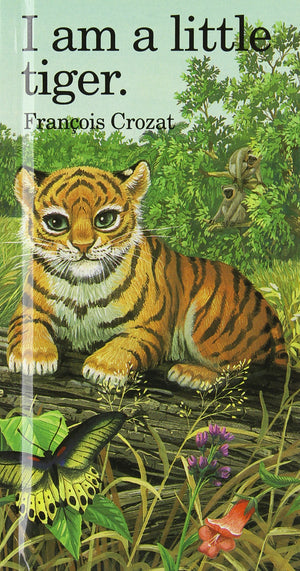 I Am a Little Tiger