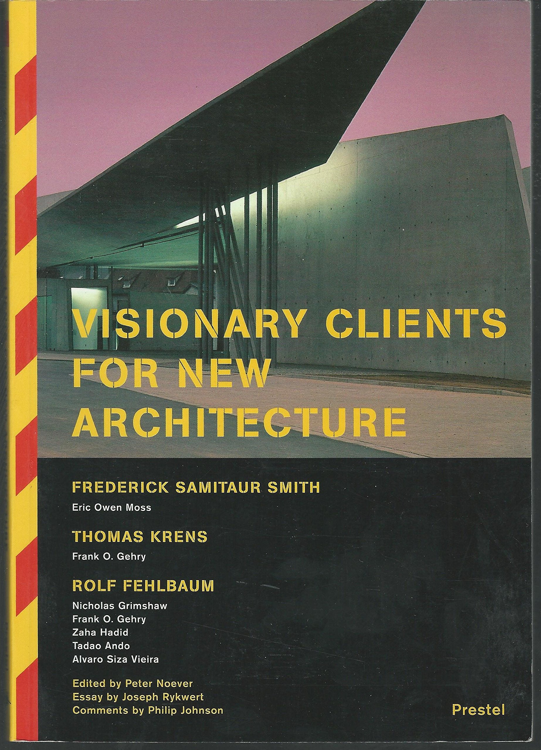 Visionary Clients for New Architecture,Used