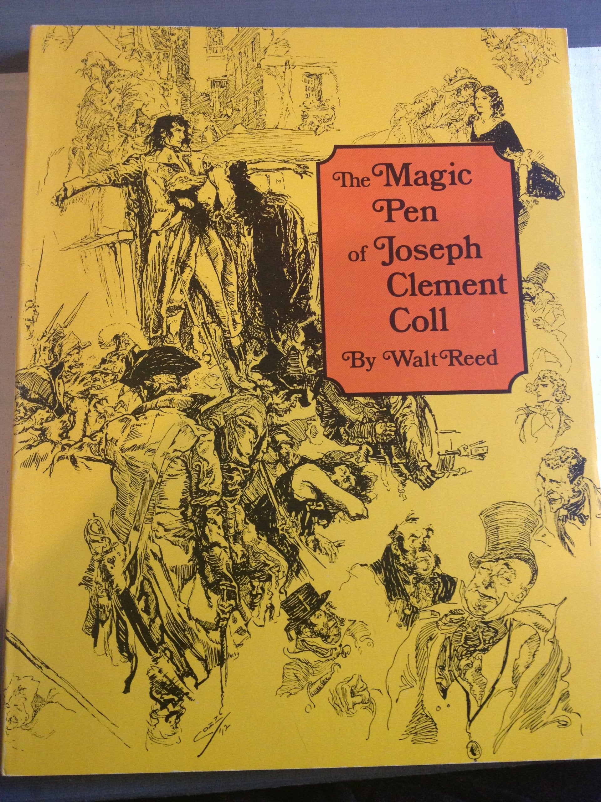The Magic Pen of Joseph Clement Coll,New