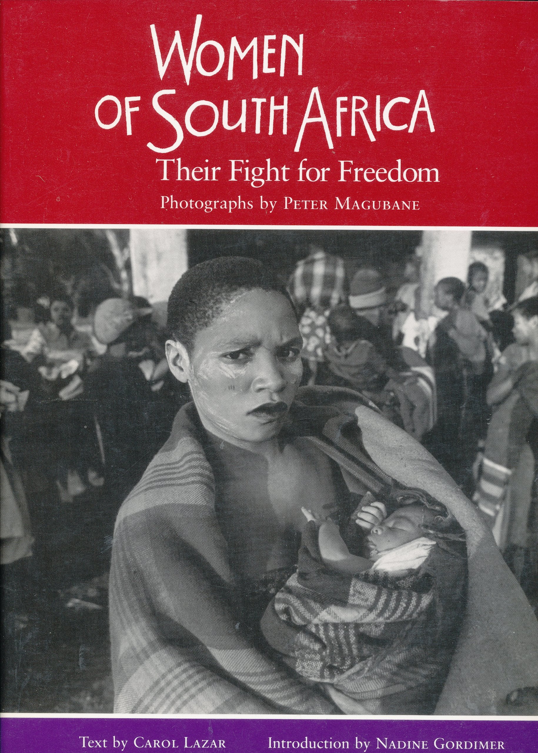 Women of South Africa: Their Fight for Freedom,Used