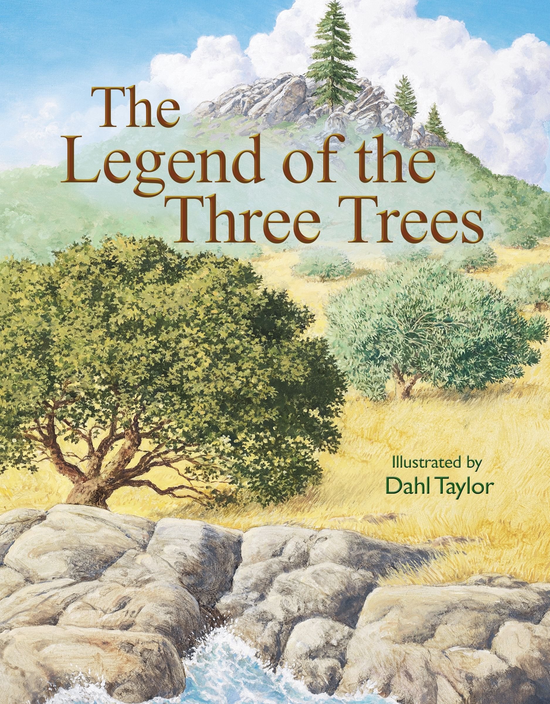 Legend of the Three Trees: The Classic Story of Following Your Dreams,Used