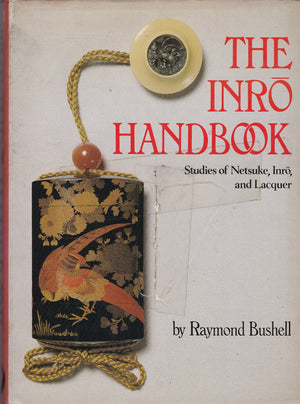 Inro Handbook: Studies Of Netsuke, Inro, And Laquer,New