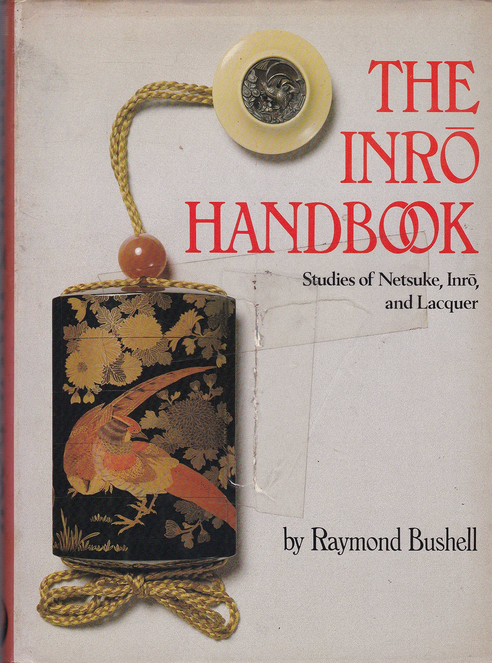 Inro Handbook: Studies Of Netsuke, Inro, And Laquer,Used