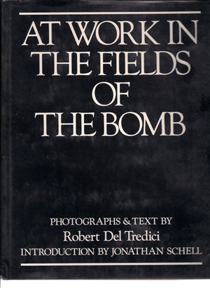 At Work In The Fields Of The Bomb,Used