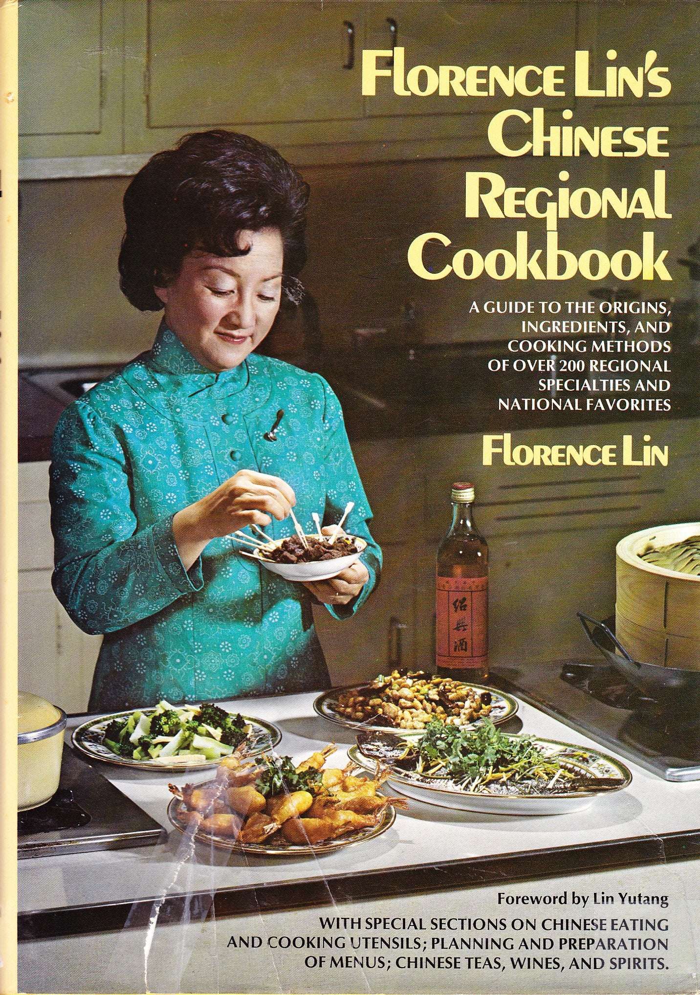 Florence Lin's Chinese Regional Cookbook: A Guide to the Origins, Ingredients, and Cooking Methods of Over 200 Regional Specialt,Used