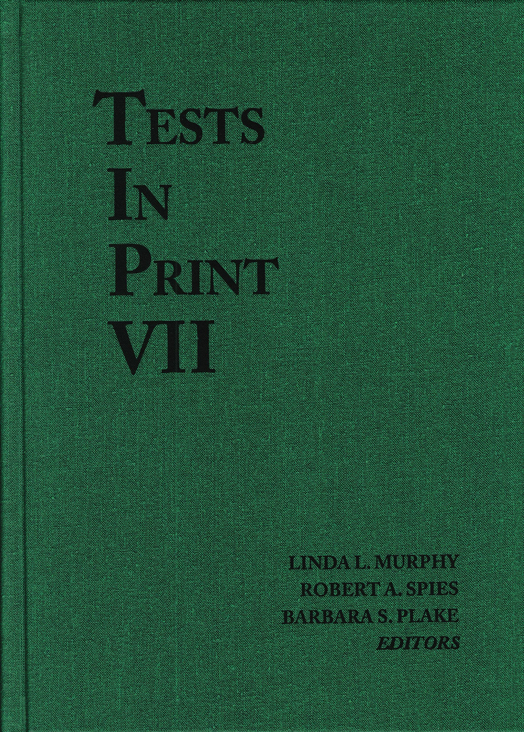 Tests in Print VII (Tests in Print (Buros)),New