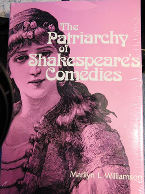 The Patriarchy Of Shakespeare'S Comedies,Used