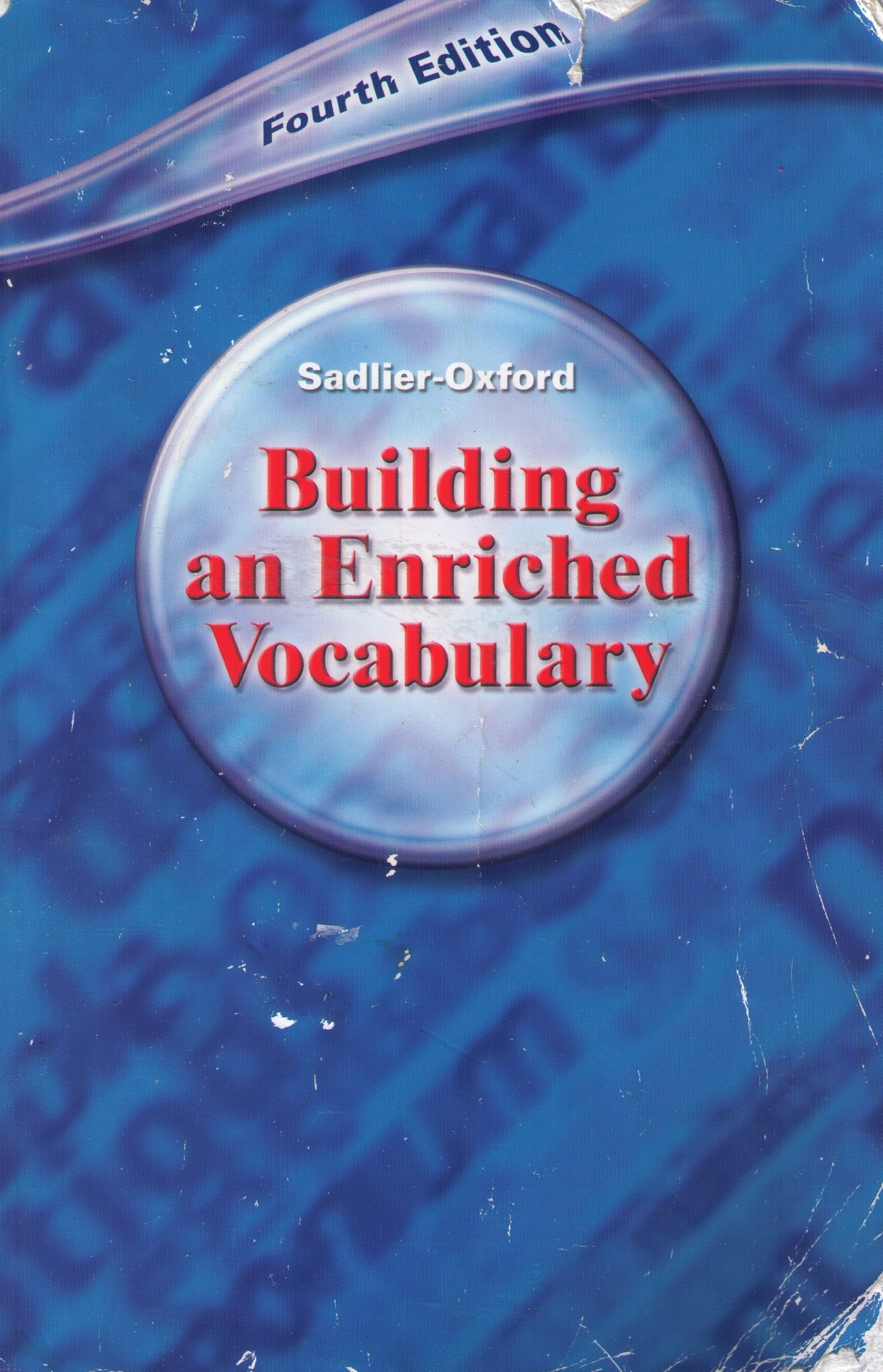 Building an Enriched Vocabulary: Fourth Edition,Used