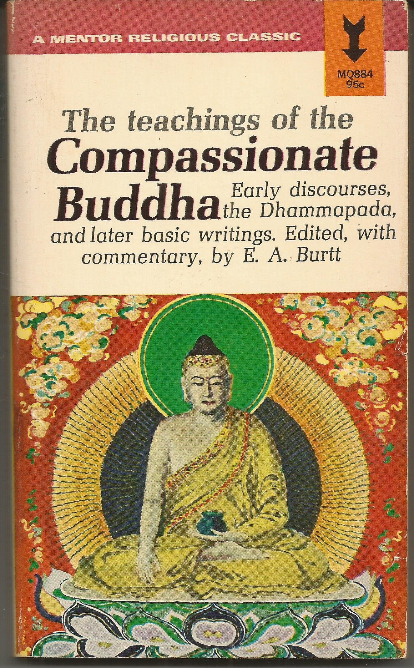 The Teachings of the Compassionate Buddha (Mentor),Used