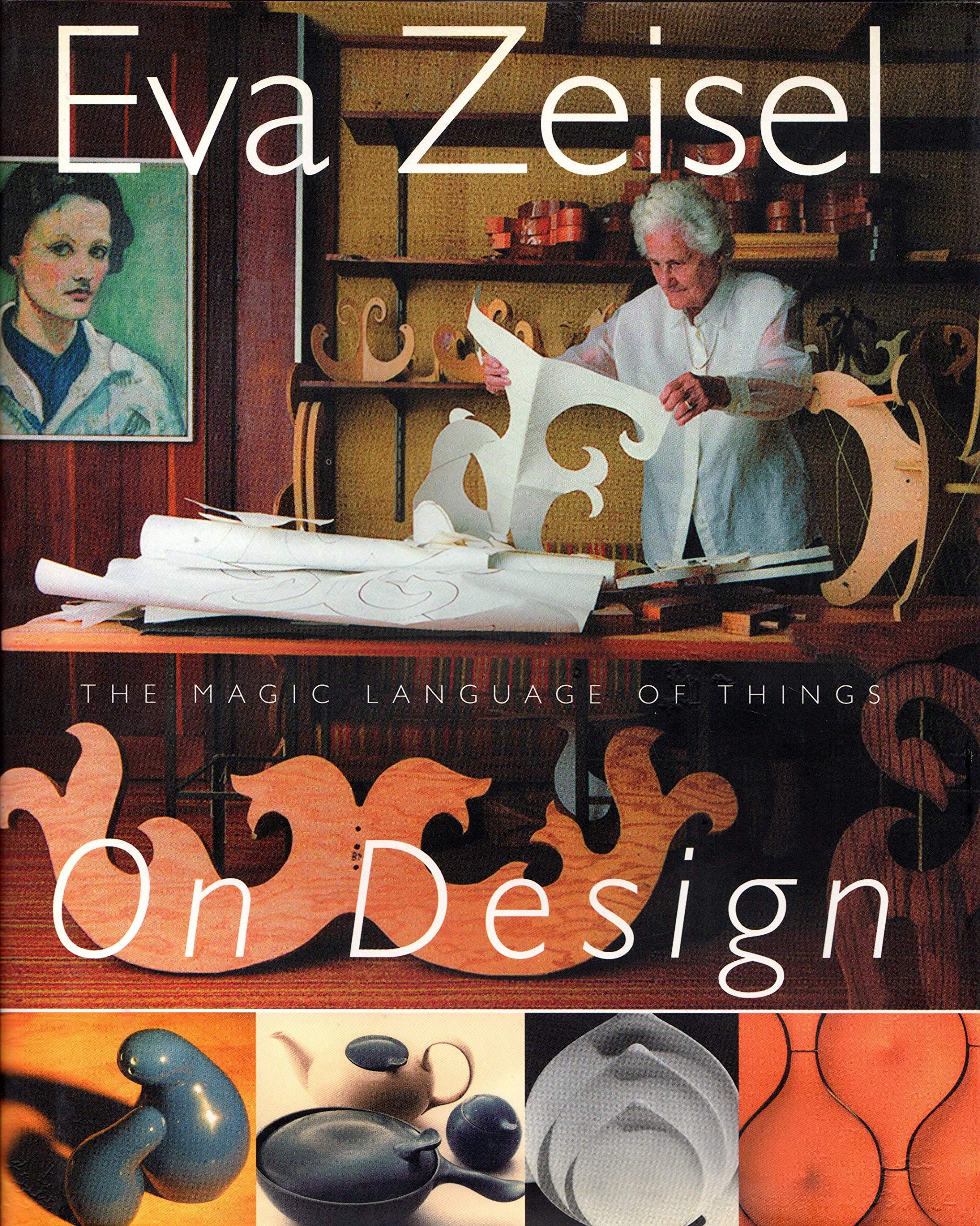 Eva Zeisel on Design,Used
