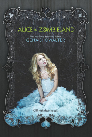 Alice in Zombieland (White Rabbit Chronicles, Book 1) (The White Rabbit Chronicles, 1),Used