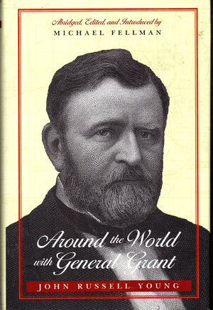 Around the World with General Grant,Used