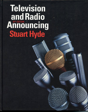 Television and Radio Announcing, 10th Edition,Used