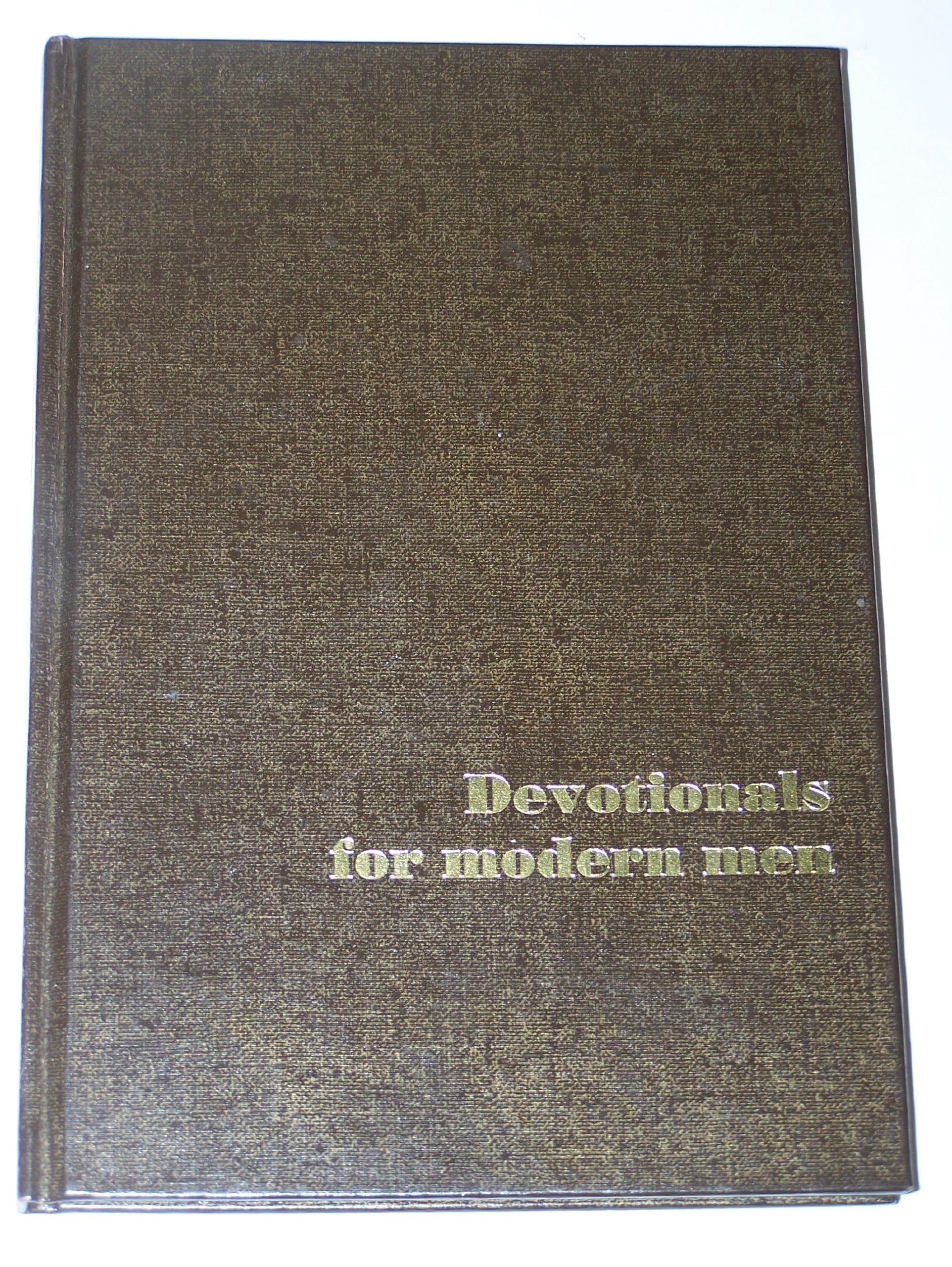 Devotionals For Modern Men,Used
