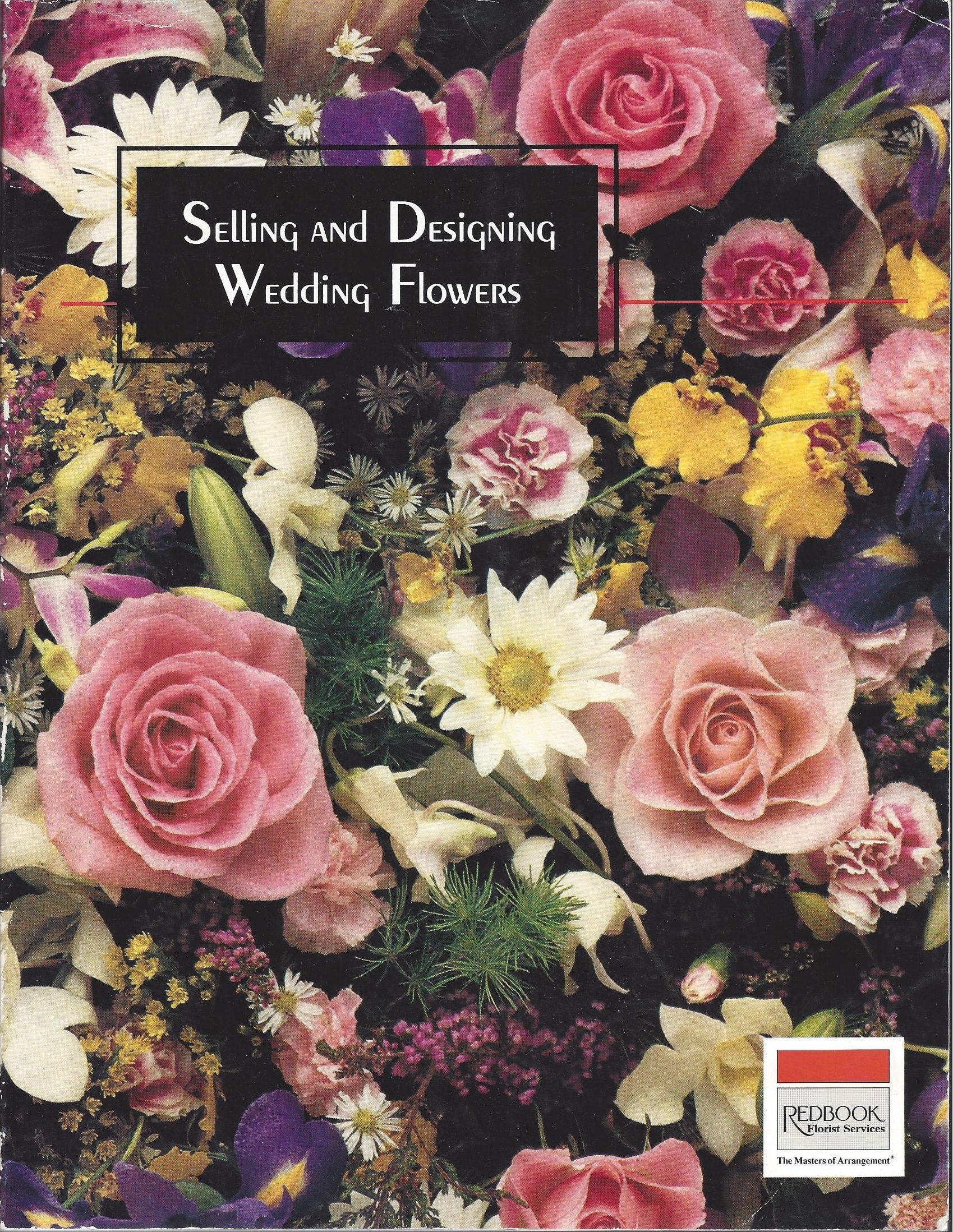 Selling and Designing Wedding Flowers,Used