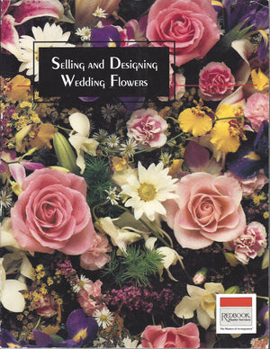 Selling and Designing Wedding Flowers,Used