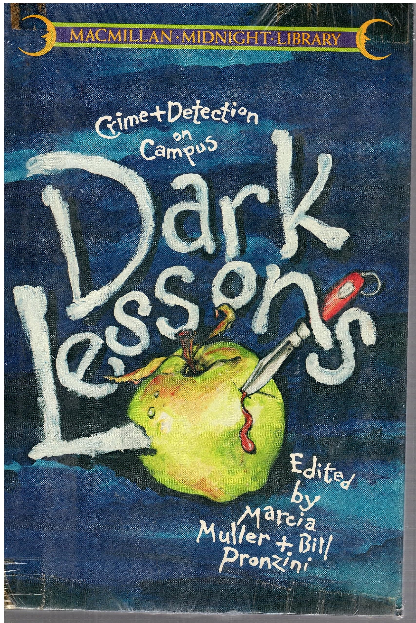 Dark Lessons: Crime and Detection on Campus (Macmillan Midnight Library),Used