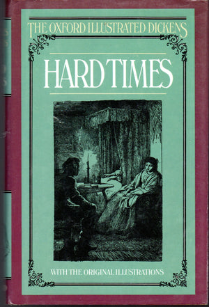 Hard Times (Oxford Illustrated Dickens)-new