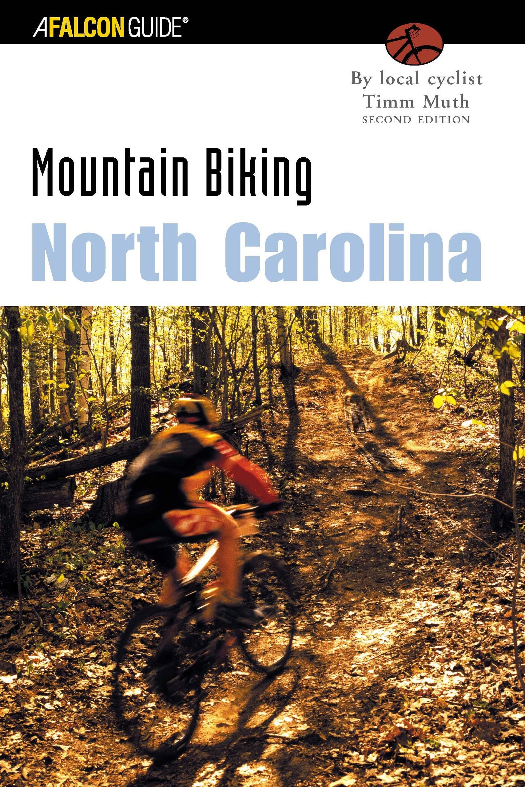 Mountain Biking North Carolina (State Mountain Biking),New