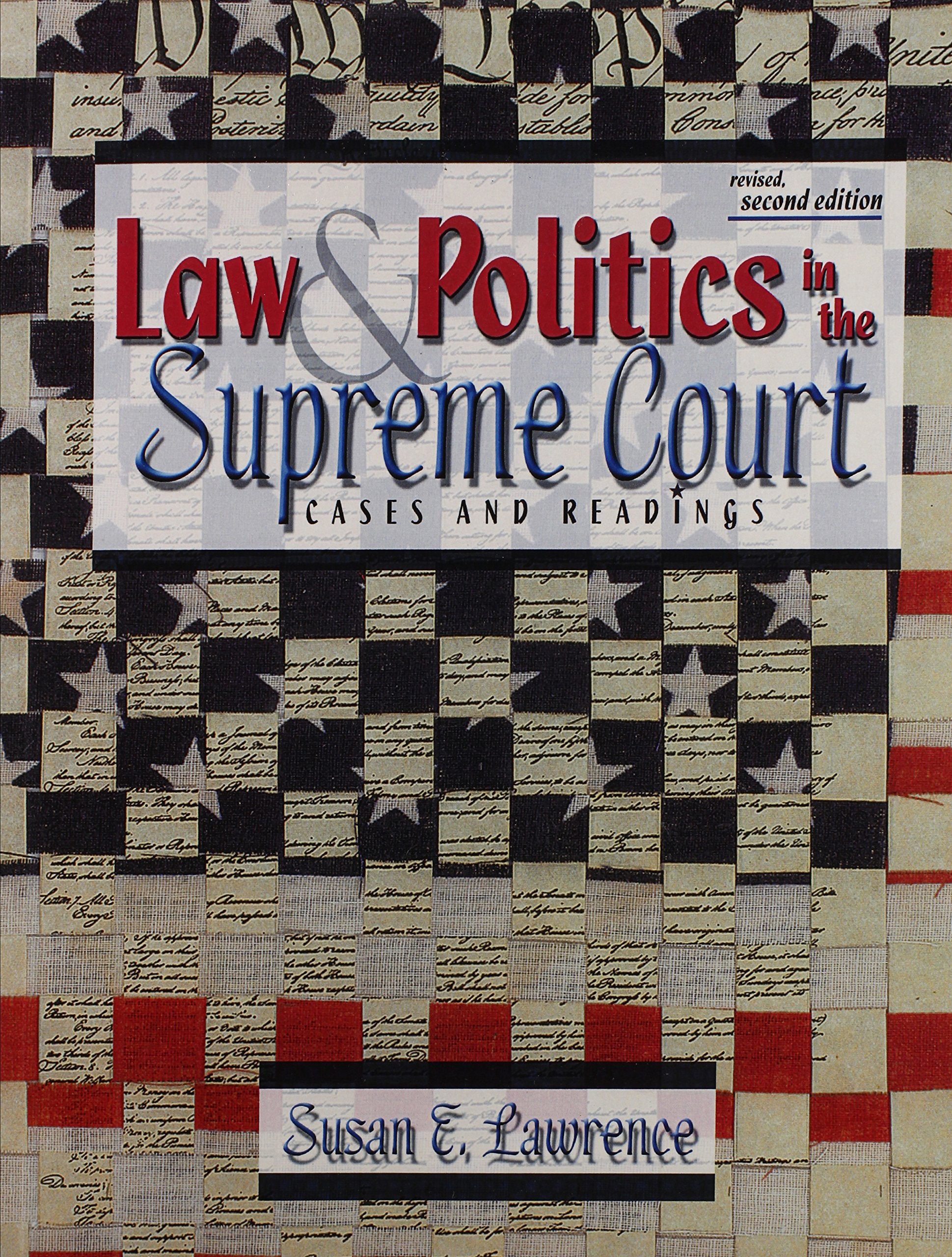 Law And Politics In The Supreme Court: Cases And Readings,Used