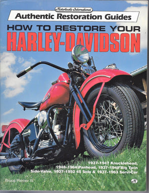 How to Restore Your HarleyDavidson (Motorbooks Workshop),Used