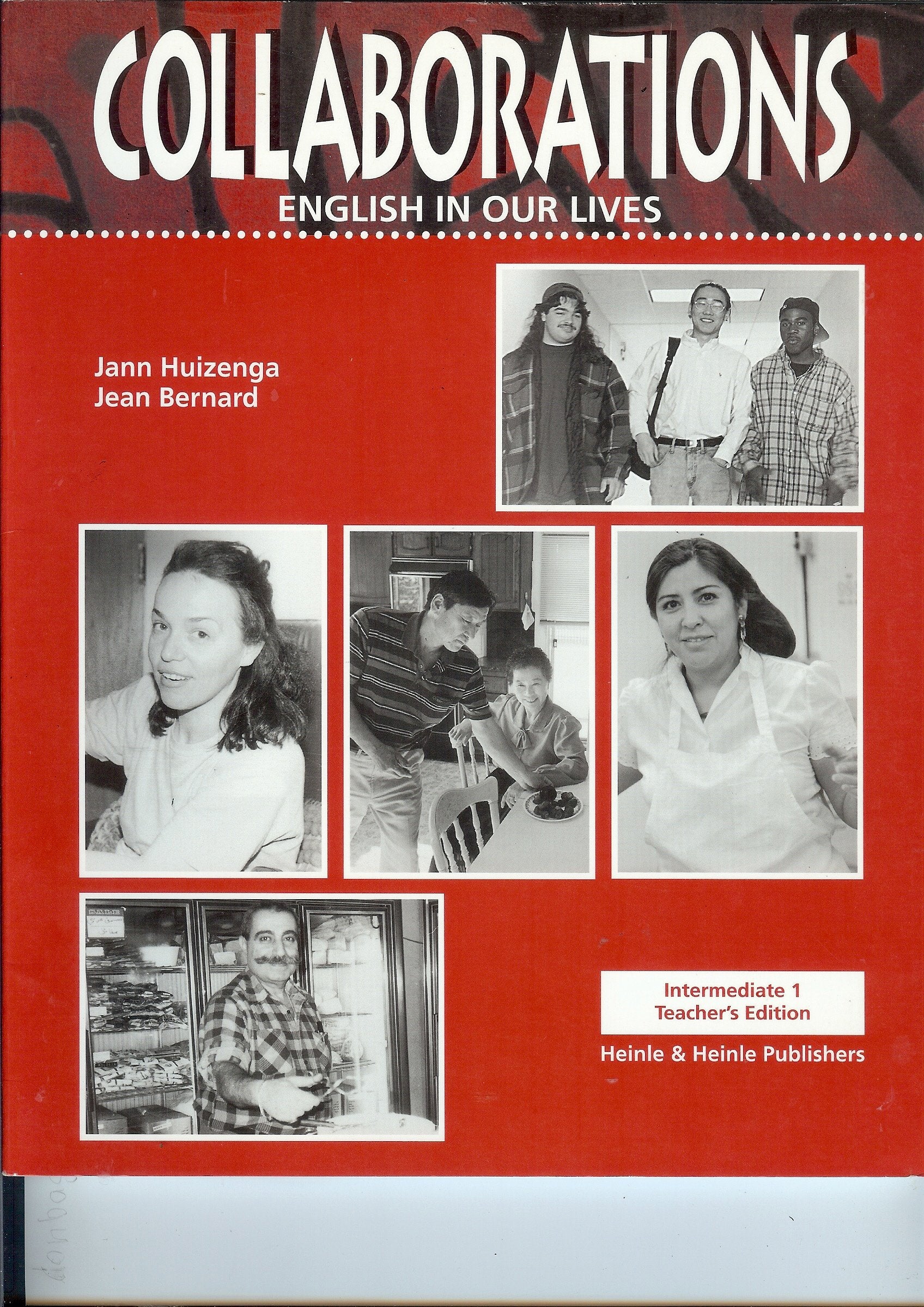 Collaborations: English in Our Lives : Intermediate 1,Used