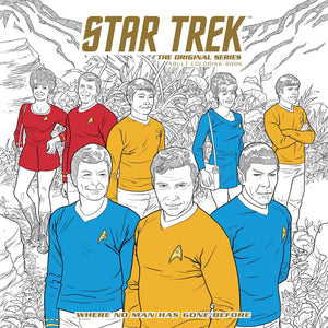 Star Trek: The Original Series Adult Coloring Book  Where No Man Has Gone Before