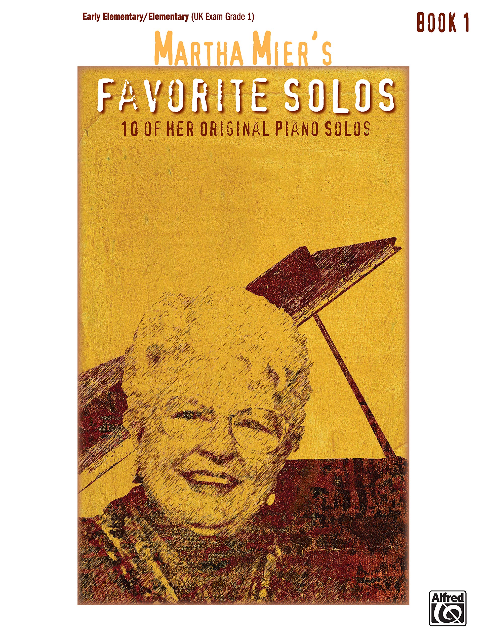 Martha Mier's Favorite Solos, Bk 1: 10 of Her Original Piano Solos,Used