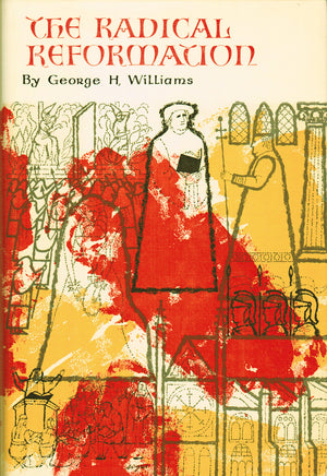 Radical Reformation,New