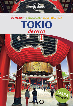 Lonely Planet Tokio De Cerca (Lonely Planet Travel Guide) (Spanish Edition)