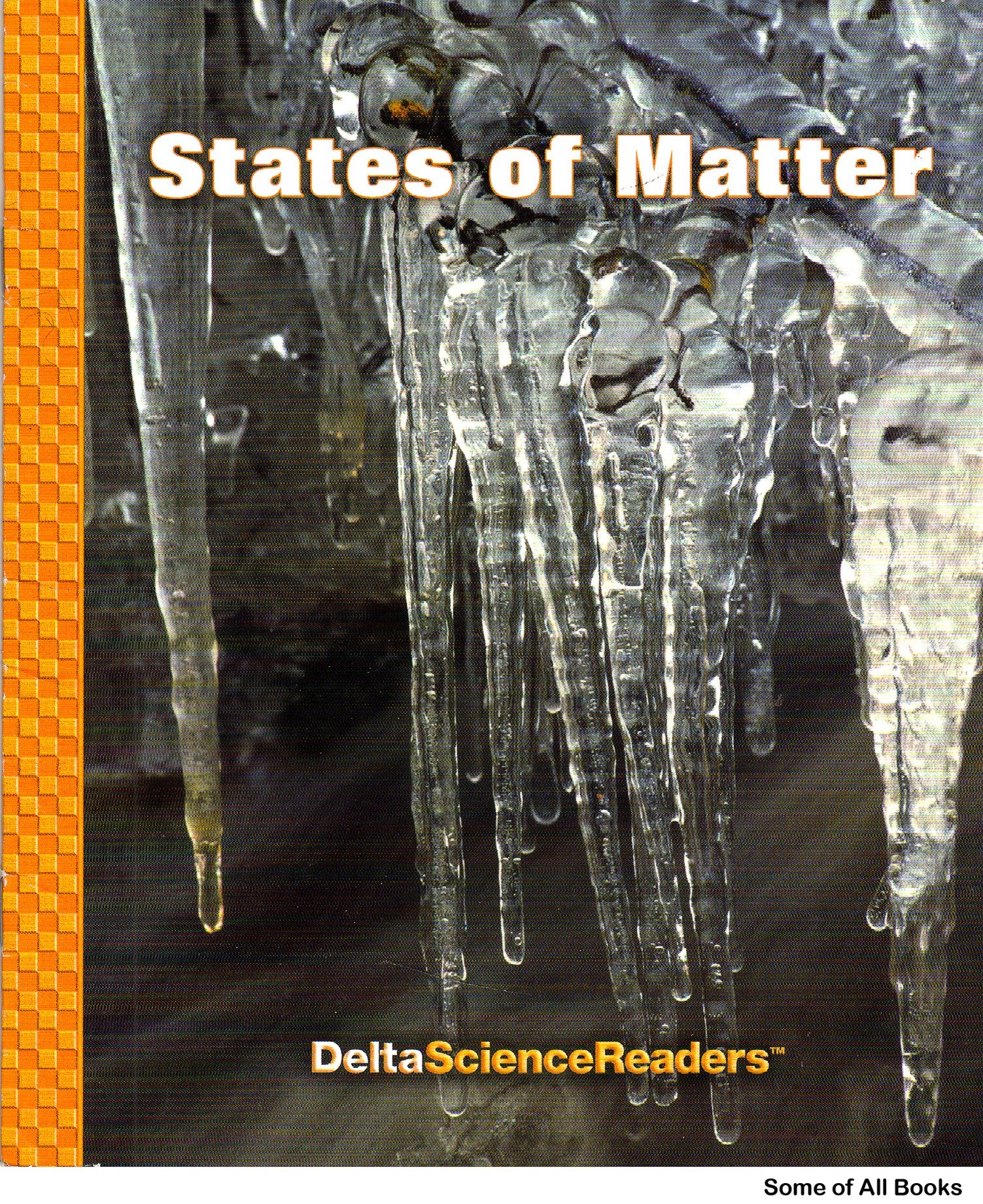 Delta Science Readers: States of Matter (Delta Science Readers),Used